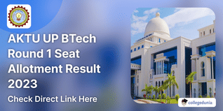 AKTU UP BTech Round 1 Seat Allotment Result 2023 Out @uptac.admissions.nic.in; Check Details Here